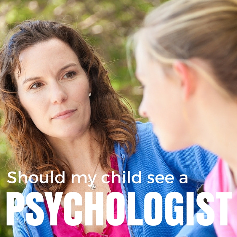 Should My Child See a Psychologist?